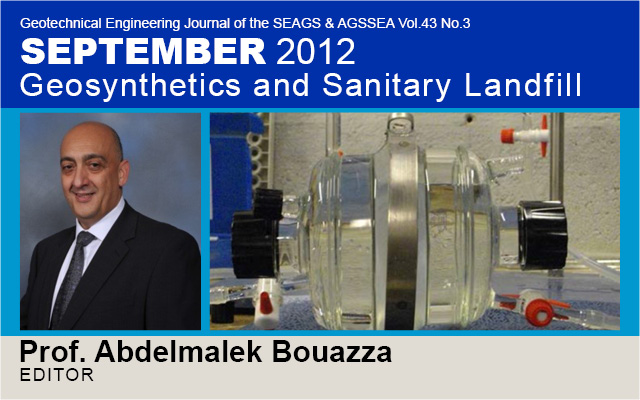 Vol. 43 No.3 September 2012: GEOSYNTHETCS AND SANITARY LANDFILL / Edited by Prof. Abdelmalek Bouazza