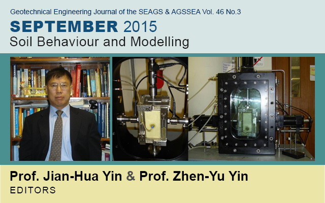 Vol. 46 No.3 September 2015: Soil Behaviour and Modelling / Editors: Prof. Zhen-Yu Yin and Prof. Jian-Hua Yin